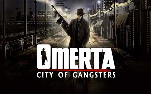 Omerta City of Gangsters